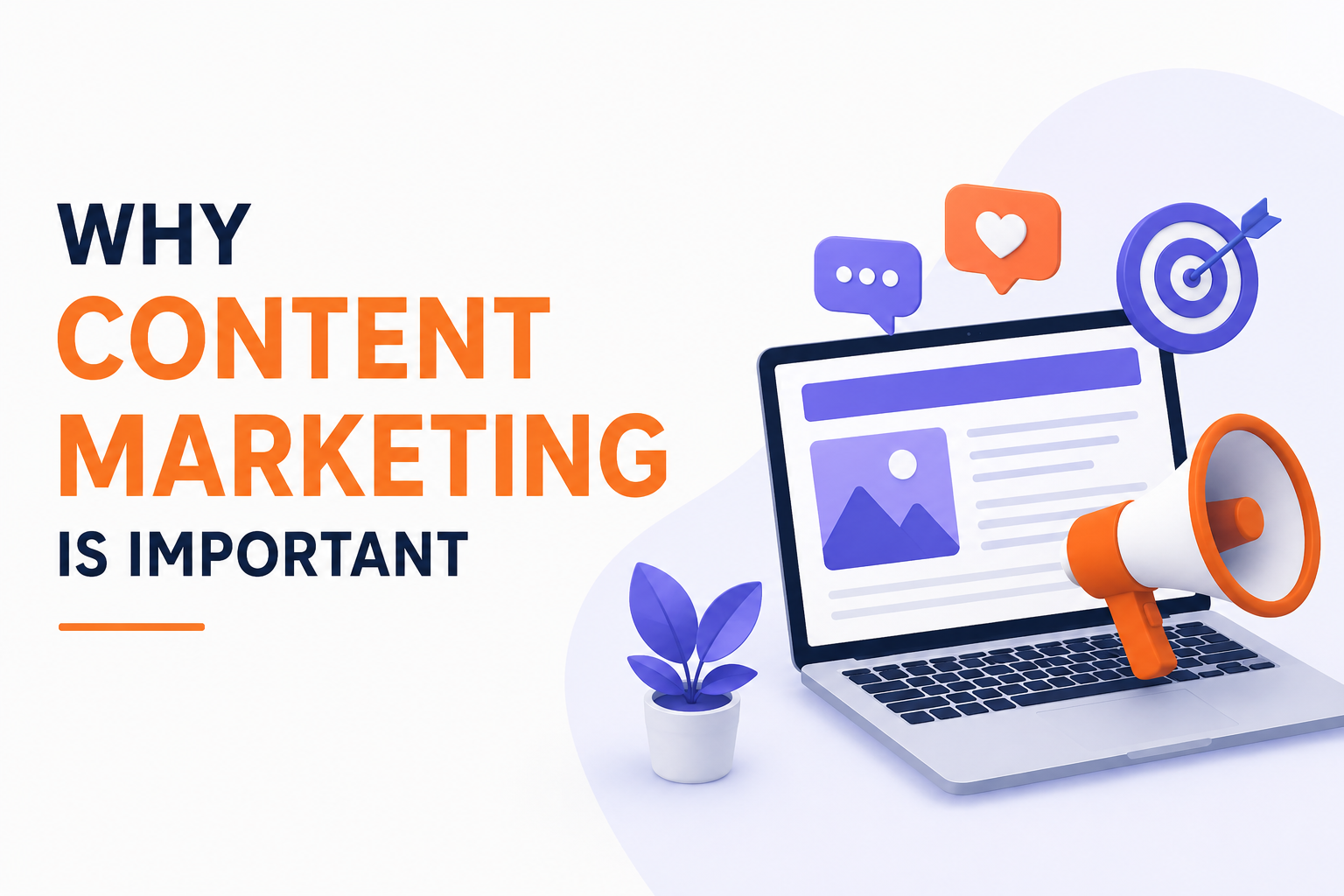 Why Content Marketing Is Important for Small Businesses